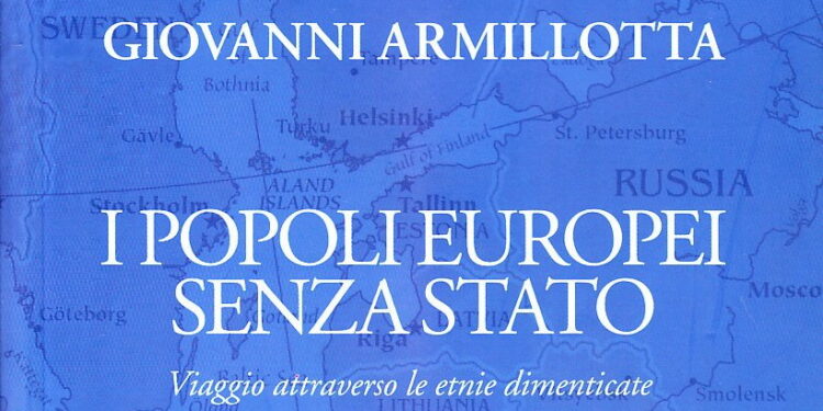 Popoli Europei Senza Stato Giovanni Armillotta