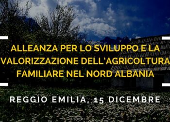 Alleanza per lo Sviluppo e la Valorizzazione dell’Agricoltura Familiare nel Nord Albania