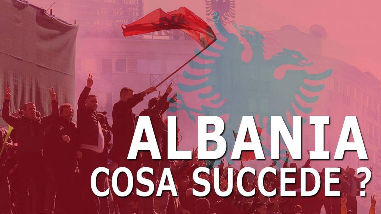 Cosa succede in Albania?