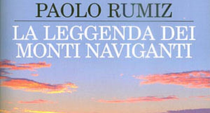 Copertina del libro "	La leggenda dei monti naviganti" di Paolo Rumiz